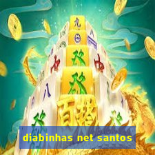 diabinhas net santos